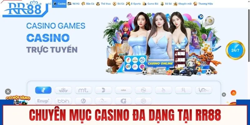 Chuyên mục casino trực tuyến đa dạng tại RR88