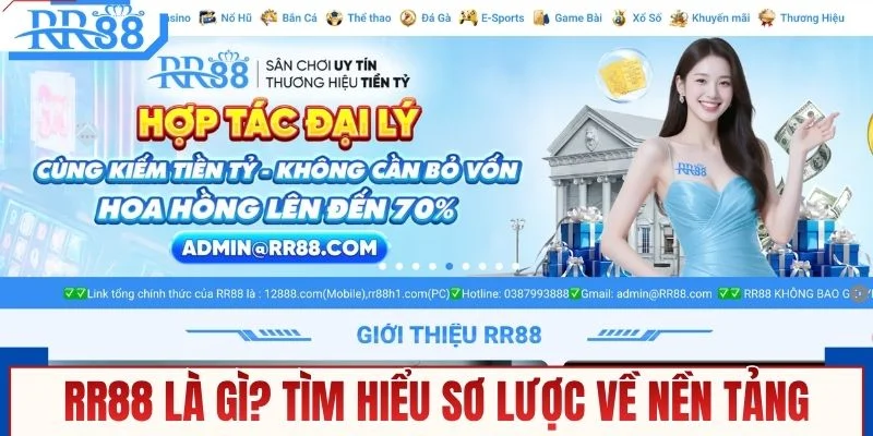 RR88 là gì? Tìm hiểu sơ lược về nền tảng